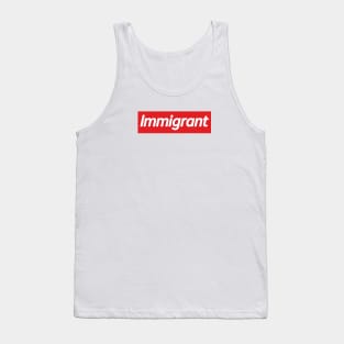 IMMIGRANT Tank Top